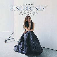 DYNA V – Elsk Deg Selv