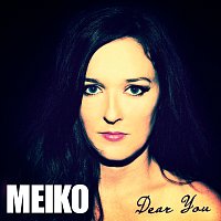 Meiko – Dear You