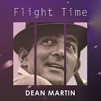 Dean Martin – Flight Time