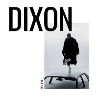 Dixon – 100 pas