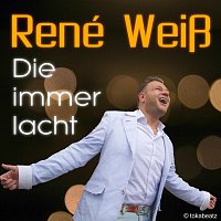 René Weisz – Die immer lacht