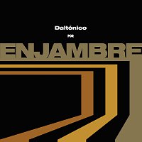 Enjambre – Daltónico Deluxe