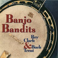 Roy Clark, Buck Trent – Banjo Bandits