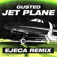 Jet Plane [Ejeca Remix]