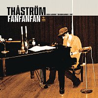 Thastrom – Fanfanfan