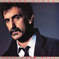 Frank Zappa – Jazz From Hell