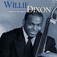 Willie Dixon – Poet Of the Blues  (Mojo Workin'- Blues For The Next Generation)