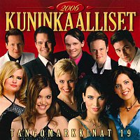Various  Artists – Tangomarkkinat 19 - 2006 Kuninkaalliset