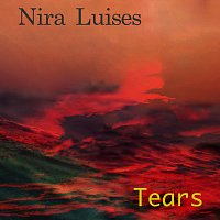 Nira Luises – Tears