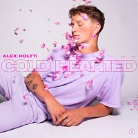 Alex Holtti – Cold Hearted