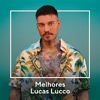 Lucas Lucco – Melhores Lucas Lucco