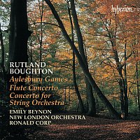 Rutland Boughton: Aylesbury Games; Concerto for Strings & Other Works