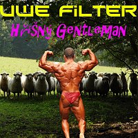 Uwe Filter – Hříšný Gentleman