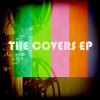 Různí interpreti – The Covers EP