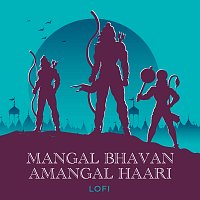 Rahul Saxena, Pratham – Mangal Bhavan Amangal Haari [Lofi]