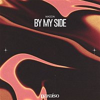 Mason – By My Side