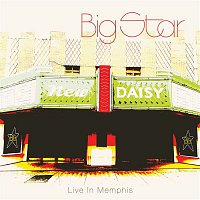 Big Star – Live In Memphis