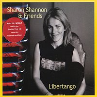 Sharon Shannon & Friends – Libertango