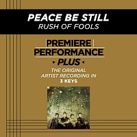 Premiere Performance Plus: Peace Be Still