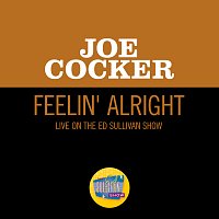Joe Cocker – Feelin' Alright [Live On The Ed Sullivan Show, April 27, 1969]
