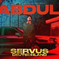 Abdul – Servus Deutschland