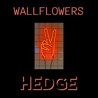 Hedge – Wallflowers
