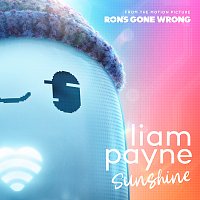 Liam Payne – Sunshine [From the Motion Picture “Ron’s Gone Wrong”]