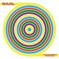 Baal – The Supreme Machine