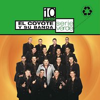 El Coyote Y Su Banda Tierra Santa – Serie Verde- El Coyote Y Su Banda Tierra Santa
