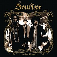 Soulive – No Place Like Soul