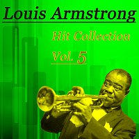 Louis Armstrong – Hit Collection Vol. 5