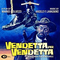 Angelo Francesco Lavagnino – Vendetta per vendetta [Original Motion Picture Soundtrack]