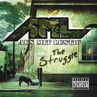 AML Aus mit lustig – The Struggle