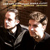 Kilian Herold, Amir Katz – Brahms: Clarinet Sonata in E-Flat Major, Op. 120 No. 2 / Reinecke: Introduzione ed allegro appassionato, Op. 256 / Draeseke: Clarinet Sonata in B-Flat Major, Op. 38
