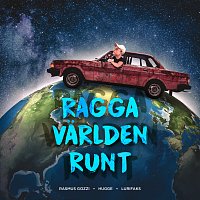 Rasmus Gozzi, Lurifaks, Hugge – RAGGA VARLDEN RUNT