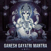 Vishal Dhumal, Pratham – Ganesh Gayatri Mantra [Lofi]