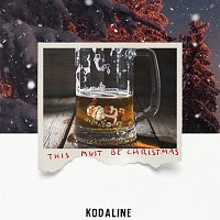 Kodaline – This Must Be Christmas [Single Mix]
