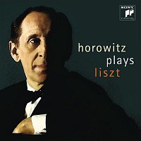 Vladimir Horowitz – Horowitz Plays Liszt