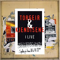 Torgeir & Kjendisene – I Live