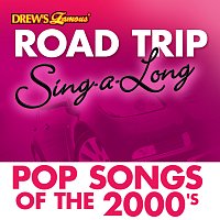 The Hit Crew – Drew's Famous Road Trip Sing-A-Long: Pop Songs Of The 2000's