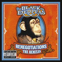The Black Eyed Peas – Renegotiations: The Remixes