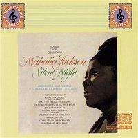 Mahalia Jackson – Silent Night: Songs For Christmas