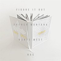 French Montana, Kanye West, Nas – Figure it Out