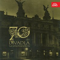 Různí interpreti – 70 let Divadla na Vinohradech MP3