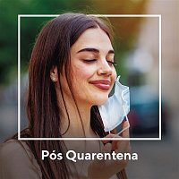 Various  Artists – Pós Quarentena