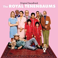 Různí interpreti – The Royal Tenenbaums [Original Soundtrack]