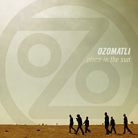 Ozomatli – Place In The Sun