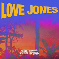Leon Thomas, Ty Dolla $ign – Love Jones