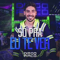 Diego Faco – Só Pra Eu Te Ver [Ao Vivo]