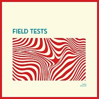 Yannis Benjamin – Field Tests